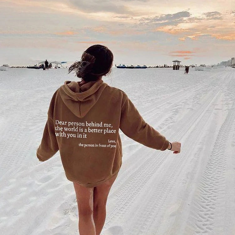 Dear Person Behind Me Hoodie – Wear Your Message, Change Someone’s Day